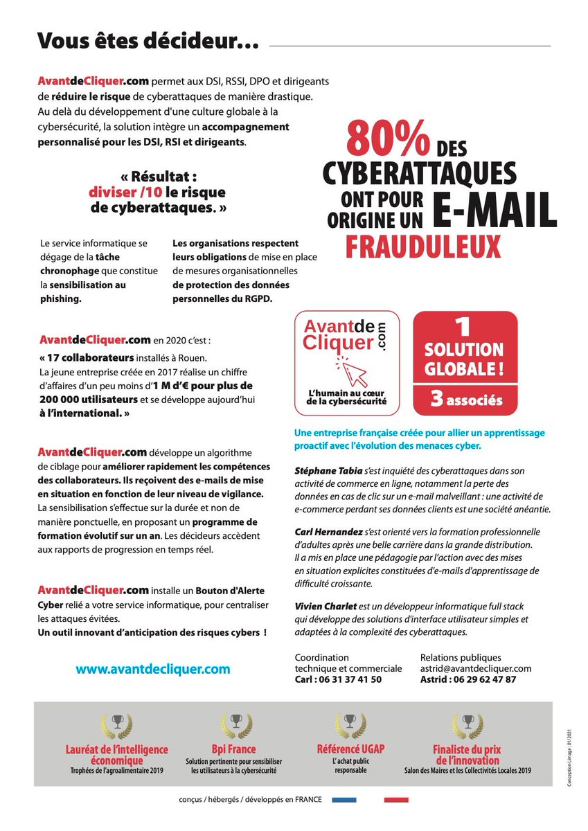 Tester la résistance de votre entreprise aux attaques par phishing (mails et sms malveillants): <a href="/avantdecliquer/">Avant de Cliquer</a> vous permet d'évaluer la capacité de vos équipes à repousser les hackers. Audit et rapport d'analyse offerts: entreprises, collectivités, hôpitaux, écoles