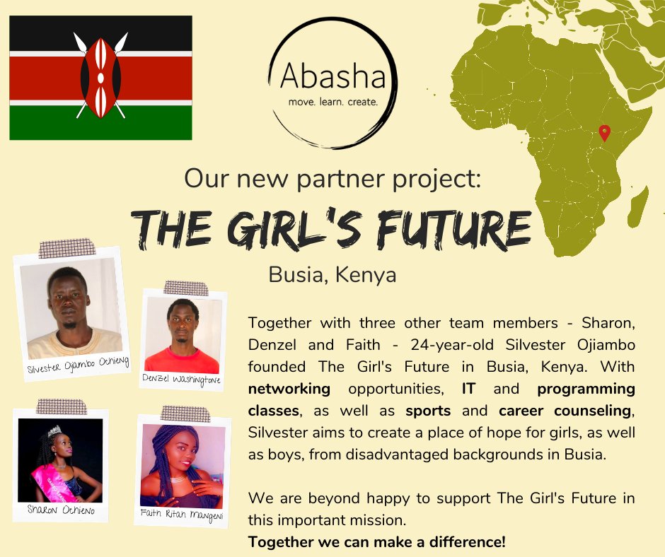 After a clear vote of the full members, we have decided on a new partner #project: The Girl's Future. Starting in March, Abasha will proudly support the new partner project for the next years 💪🥳.