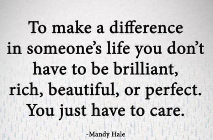 NickDowningSCD's tweet photo. “To make a difference in someone’s life you don’t have to be brilliant, rich, beautiful, or perfect. You just have to care.”

#SundayReflections #BeKind #CaringCostsNothing https://t.co/Q5j6WNBeL4