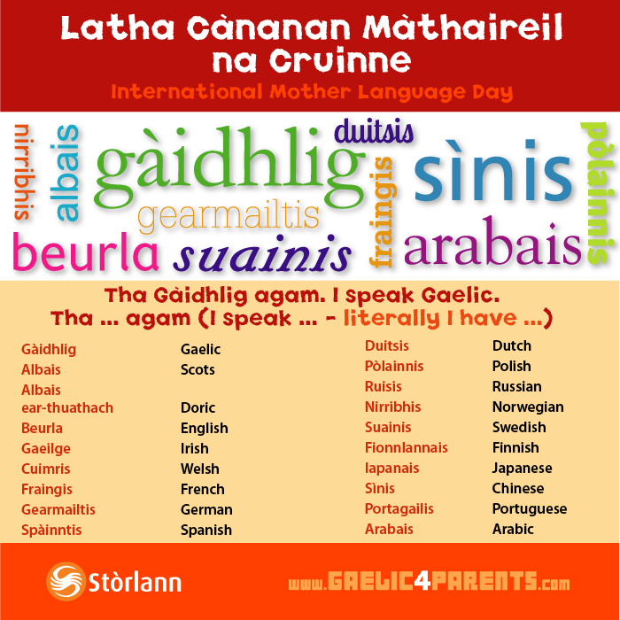Làtha Cànanan Màthaireil na Cruinne
#InternationalMotherLanguageDay  
#Gaelic #cleachdiaigantaigh

Dè na cànanan a th' agad? What languages do you speak?