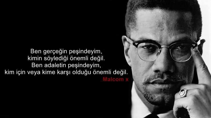 yavuzselimkiran's tweet photo. “Ben gerçeğin peşindeyim, kimin söylediği önemli değil. Ben adaletin peşindeyim, kim için veya kime karşı olduğu önemli değil.”

#MalcolmX https://t.co/zGUylymkaD