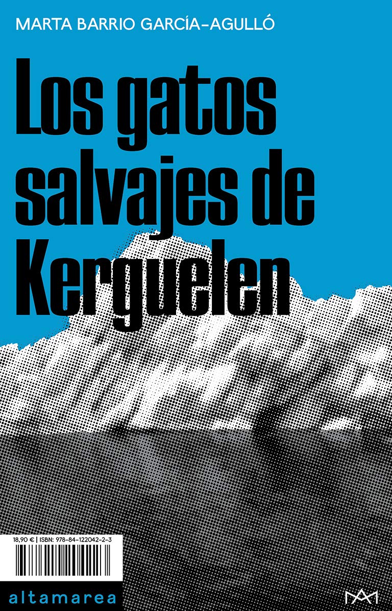 “Los gatos salvajes de Kerguelen”, primera #novela de la escritora y editora Marta Barrio García-Agulló, se mueve en distintos ámbitos, que van desde el thriller psicológico a la novela ecologista. bit.ly/3sbh7As .@Todoliteratura .@JavierOliaga #libros