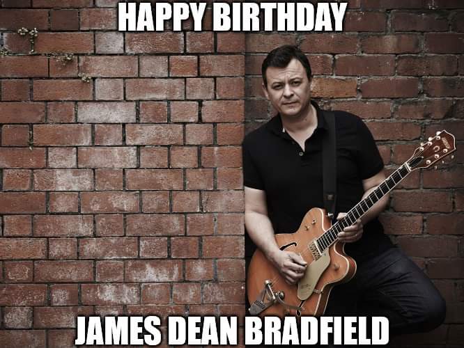 Happy Birthday - James Dean Bradfield 
Born: 21 February 1969 