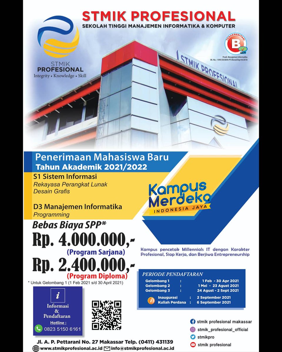 stmikpro's tweet photo. Hi #sobatpro...
Pendaftaran Mahasiswa Baru Tahun Akademik 2021/2022 Program D3 &amp; Program Sarjana (S1) STMIK Profesional Makassar telah dibuka. 
Yuk buruan daftar #sobatpro di Gel. Pertama, Bebas biaya SPP ..
#iamprofesional #iampro #stmikprofesionalmakassar 
#infopmb #infokampus https://t.co/mwrXkvy10q