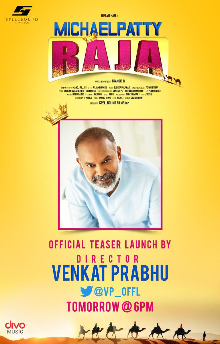 RinkuGupta2012's tweet photo. Dir @vp_offl releases the 
Official Teaser of 
@Spellboundfilms #MichaelPattyRaja by tom 22nd Feb-Monday 6:00PM
@NikeshRamOffl @nikeshramonline 
 #Perlenebhesania  #kovaisarala #Mottarajendran #thambiramayyah #Ravimaria #Kausalya  
@spellboundfilmsinc @divomovies @onlynikil https://t.co/R0wEBTeoQu