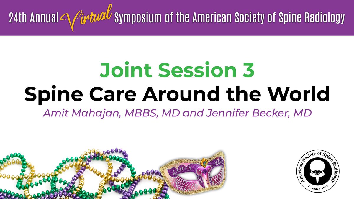 The final day of #ASSR21 starts soon w/ Joint Session 3: Spine Care Around the World w/ Amit Mahajan, MBBS, MD and Jennifer Becker, MD!