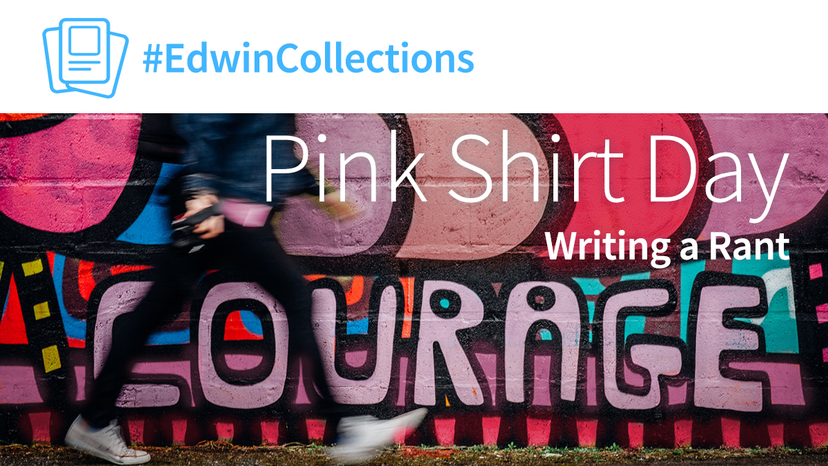 For #PinkShirtDay this #EdwinCollection shows students effective rants on bullying &amp; encourages them to develop persuasive skills for writing a rant. Understand rant structure &amp; apply revision skills to improve word choice &amp; sentence fluency.

Rant today!:
ow.ly/hV0s50DFiG5