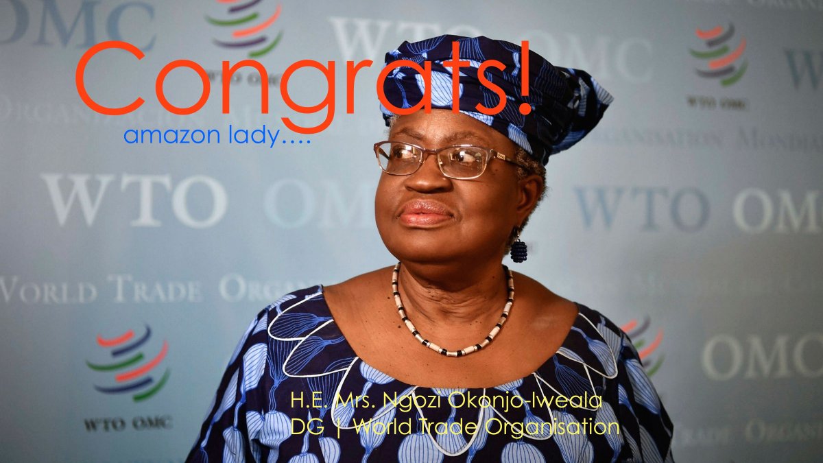 WAFWomen's tweet photo. Congratulations to an Amazon!
Truly “…It is done!”
We @WomenAdvancementForum congratulate Her Excellency, Mrs. Ngozi Okonjo-Iweala on her appointment as the Director General of the World Trade Organisation (WTO)
You Go Girl!!
fromallofus@WomenAdvancementForum https://t.co/Bb8hOn0sSi