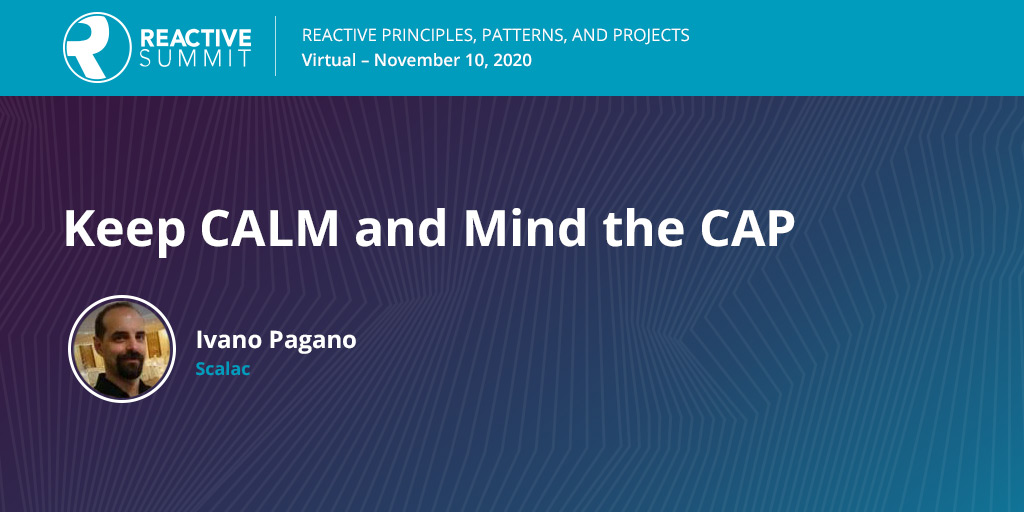 🎬 Ivano Pagano @pagoda_5b a Senior Consultant with @scalac_io explores the relatively well-known CAP theorem and a different approach to solving its consistency issues via the CALM theorem. Watch the #Reactive20 replay ->> bit.ly/37nSgAF