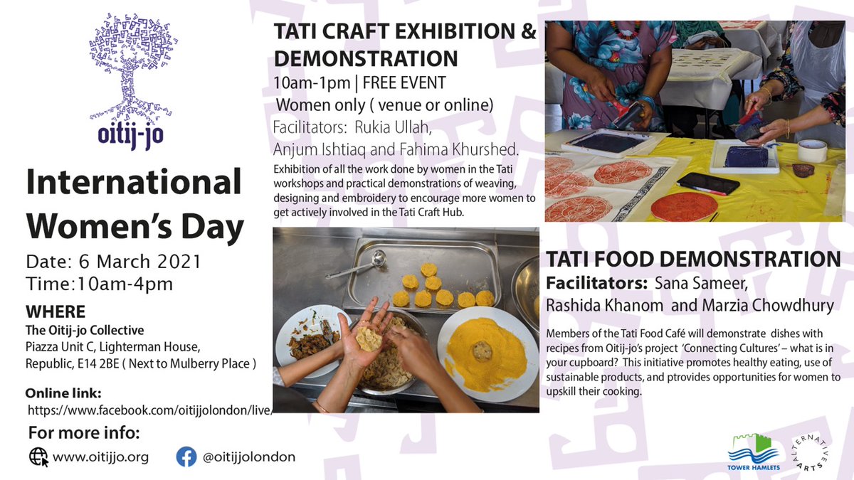 Please join @Oitijjo to celebrate International Women's Week #2021 on 6th March at our #TATICraftHub, @RepublicLDN. Thanks to @TowerHamletsNow for the support. alternativearts.org.uk/events/interna… - details also on website