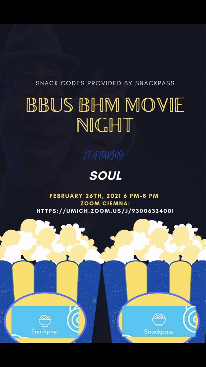 BBUSUmich's tweet photo. Spend your Friday with BBUS enjoying the new hit Movie Soul!💙💛 Snackpass will be providing codes specifically for attendees so you can watch the movie with treats on us! Take some time to treat yourself this week with BBUS! https://t.co/Hz49aLiBT4