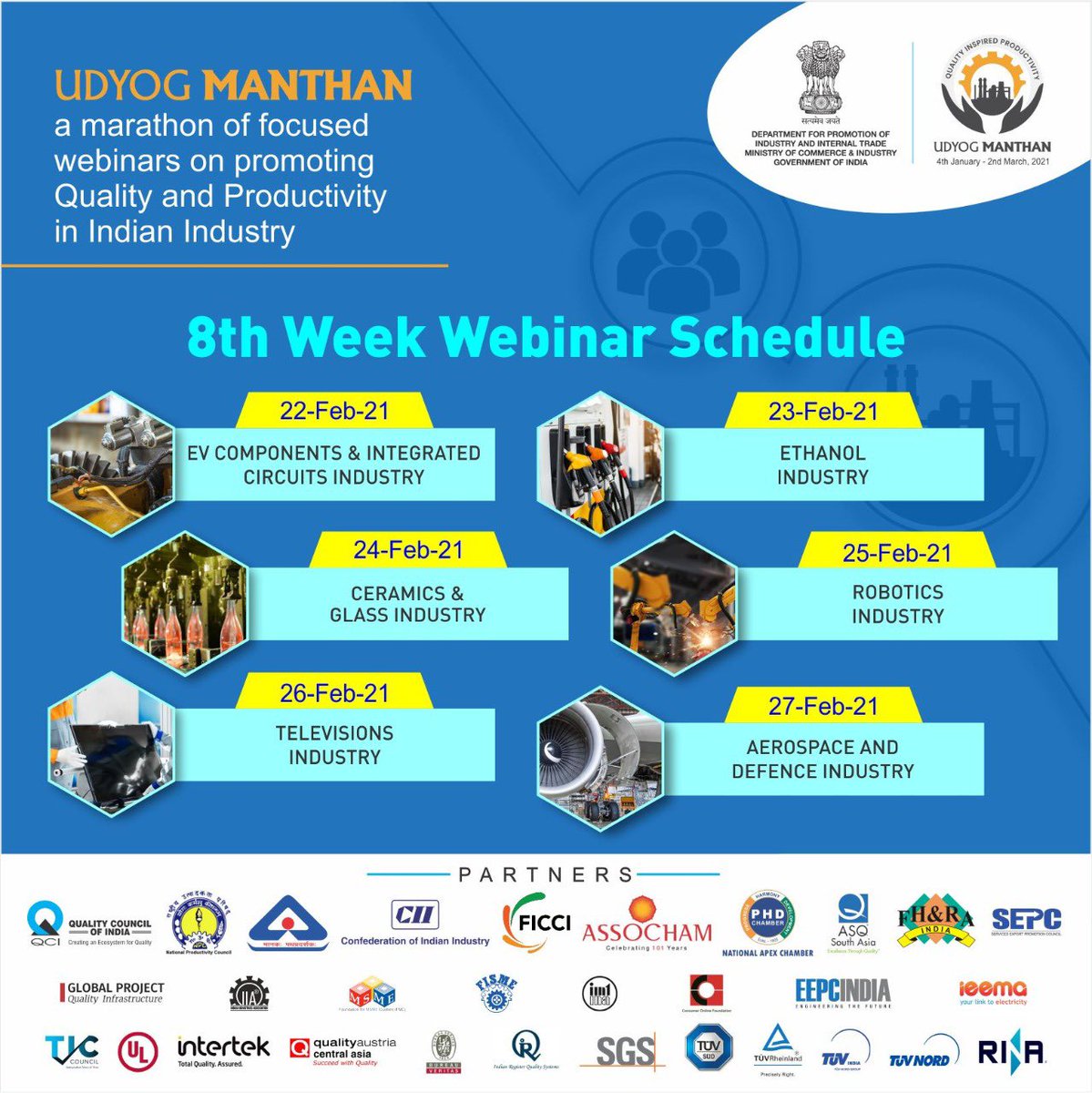 #UdyogManthan

Block your calendar for the 8th week of #UdyogManthan webinars.

Join the marathon series of sector-specific webinars to gain expert insights on improving Quality & Productivity of the Industry.

🌐Register : bit.ly/um-form