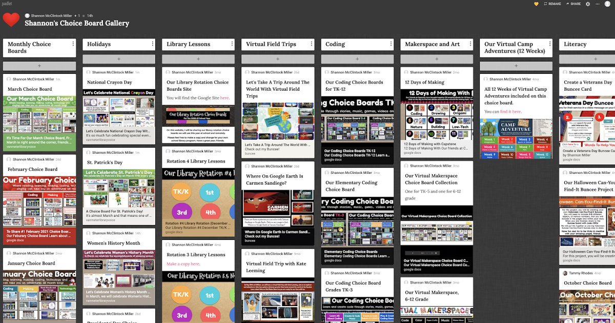 Lots of NEW Additions To Shannon's Choice Board Gallery Padlet For All To Use! 😊

buff.ly/3bvcSJ4 

#tlchat #futurereadylibs #edchat #edtech #ISTElib #librarylife #iaedchat #elemed #remotelearning #blendedlearning #learning #library