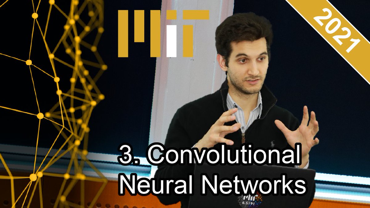 💥💥 Interested in #ComputerVision? 

New lecture by <a href="/xanamini/">Alexander Amini</a> on #CNNs in <a href="/MITDeepLearning/">MIT Intro to Deep Learning</a> 2021 is now online! New #DeepLearning lectures every Friday for the rest of the course! 🚀

NEW Lecture 👉 youtube.com/watch?v=AjtX1N…

<a href="/MIT/">Massachusetts Institute of Technology (MIT)</a> course website 👉 introtodeeplearning.com