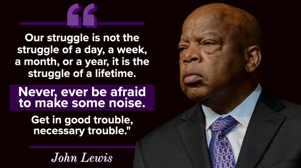 Happy Birthday to the Honorable John Lewis. Rest in Power 