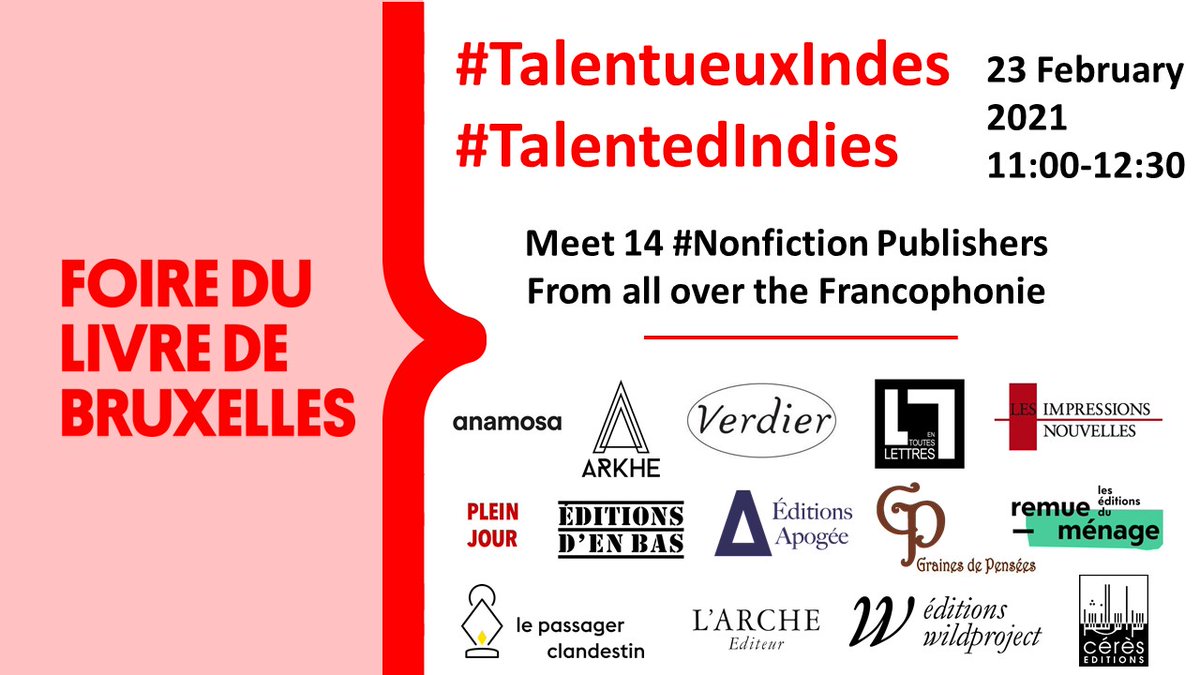 It’s Tomorrow! February 23 2021 (11:00-12:30); Meet 14 #Nonfiction publishers from all over the #Francophonie during #TalentedIndies <a href="/foirelivrebxl/">La Foire du Livre de Bruxelles</a>. Event co-organised with @AstierLitag in partnership with <a href="/NakiriRights/">Nakiri - Rights Solution</a> flb.nakiri.co/events/room-no… #TalendedIndies #TalentueuxIndes💪
