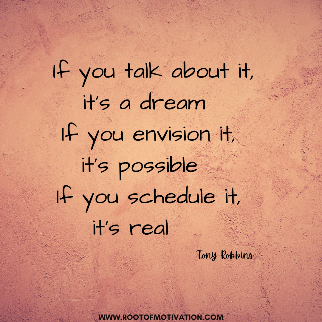 MotivationRoot's tweet photo. “ If you talk about it, it’s a dream If you envision it, it’s possible  If you schedule it, it’s real ” Tony Robbins
For more motivational Quotes - https://t.co/vSY9T5v0yU

#motivation #story #rootofmotivation #TonyRobbins #dream #motivationalquotes
#talkabout #itspossible #real https://t.co/Pxd56gYgSc