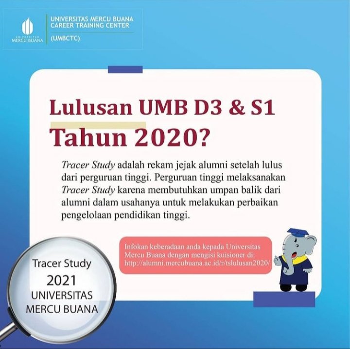 Saat ini Universitas Mercu Buana sedang melakukan Pelacakan Alumni/Tracer Study
Segera isi Form Tracer Study Untuk Lulusan Tahun 2020 dan data terbaru kalian di link berikut:
alumni.mercubuana.ac.id/r/tslulusan202…
.
Untuk mengetahui informasi selengkapnya dapat menghubungi
IG <a href="/Umbkariralumni/">UMB Karir Alumni</a>