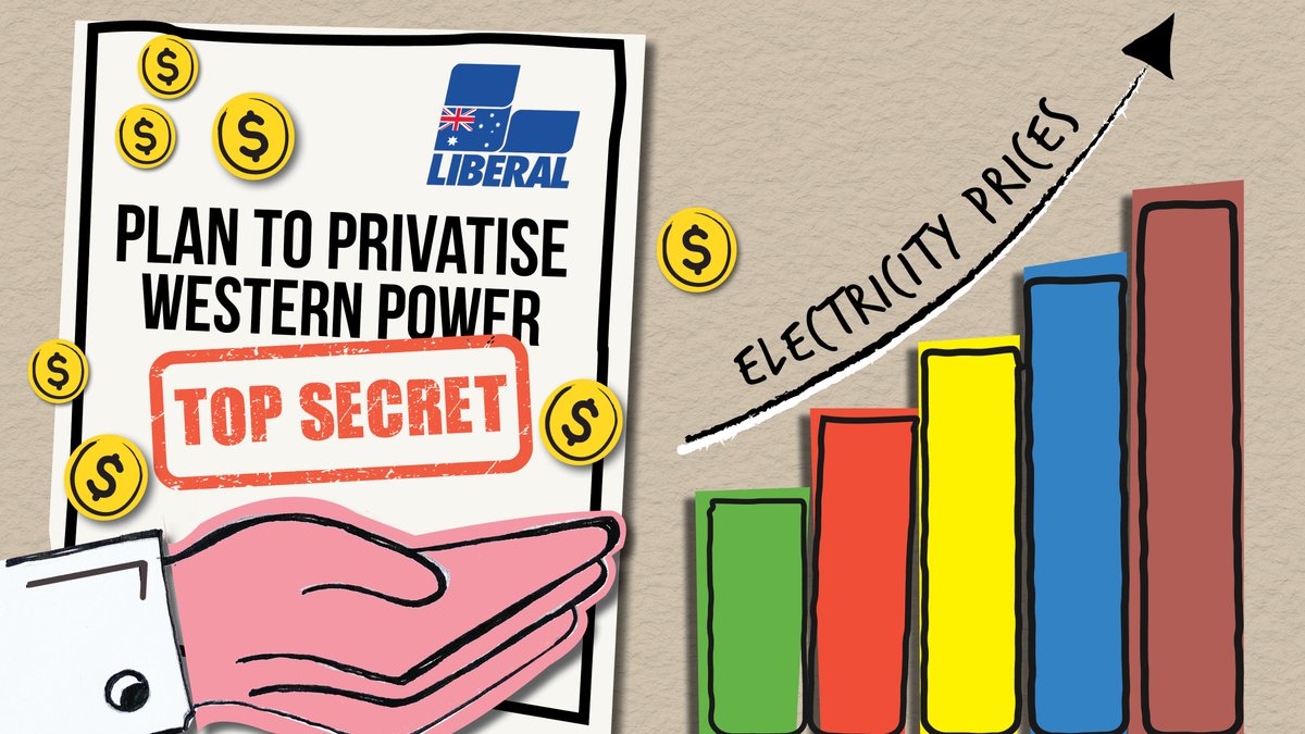 UseYourPowerWA's tweet image. As if the Liberals wouldn't privatise Western Power if they were elected to government. And we know privatisation leads to higher prices, because the number one priority of private companies is to make a profit. #wapol