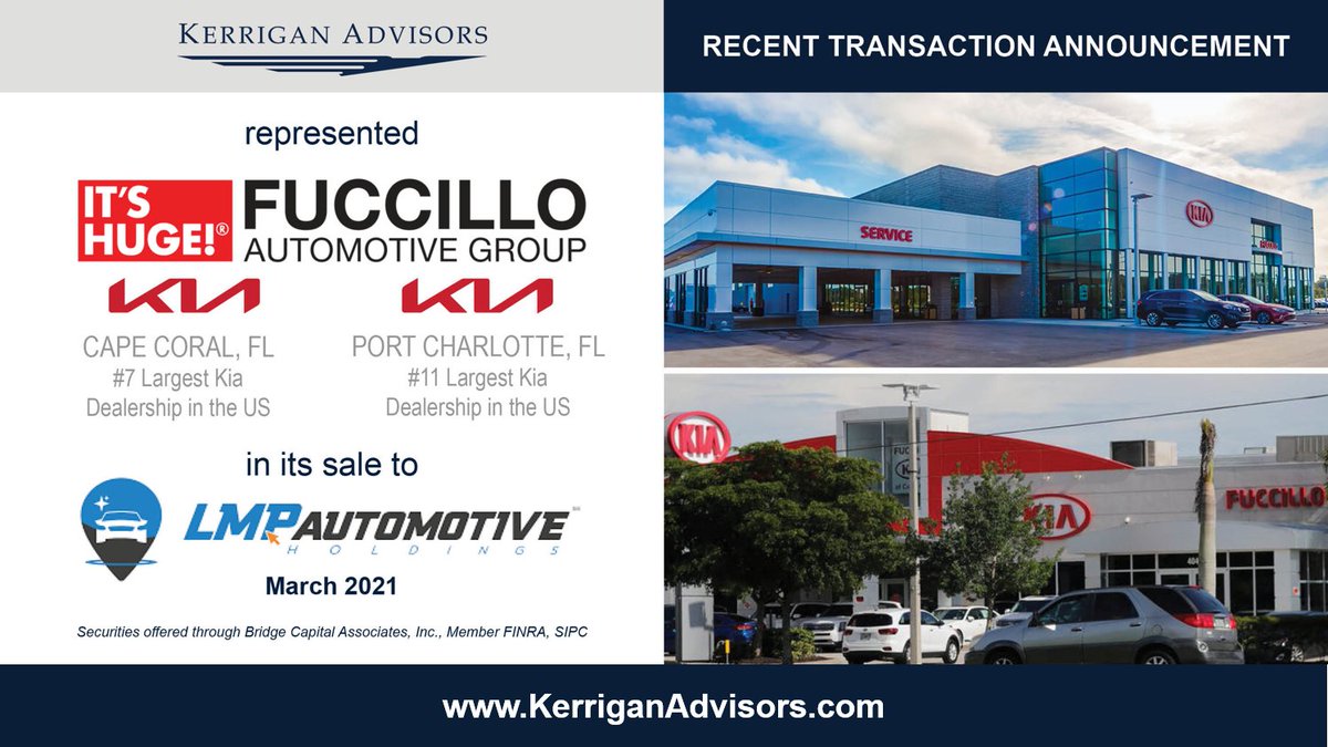 We were honored to represent Fuccillo Automotive Group, one of the largest private dealership groups in the US, in the sale of two high-volume #Florida dealerships, #Kia of Cape Coral and Kia of Port Charlotte, to <a href="/lmpmotors/">LMP Motors</a>.

Press release: kerriganadvisors.com/kerrigan-advis…