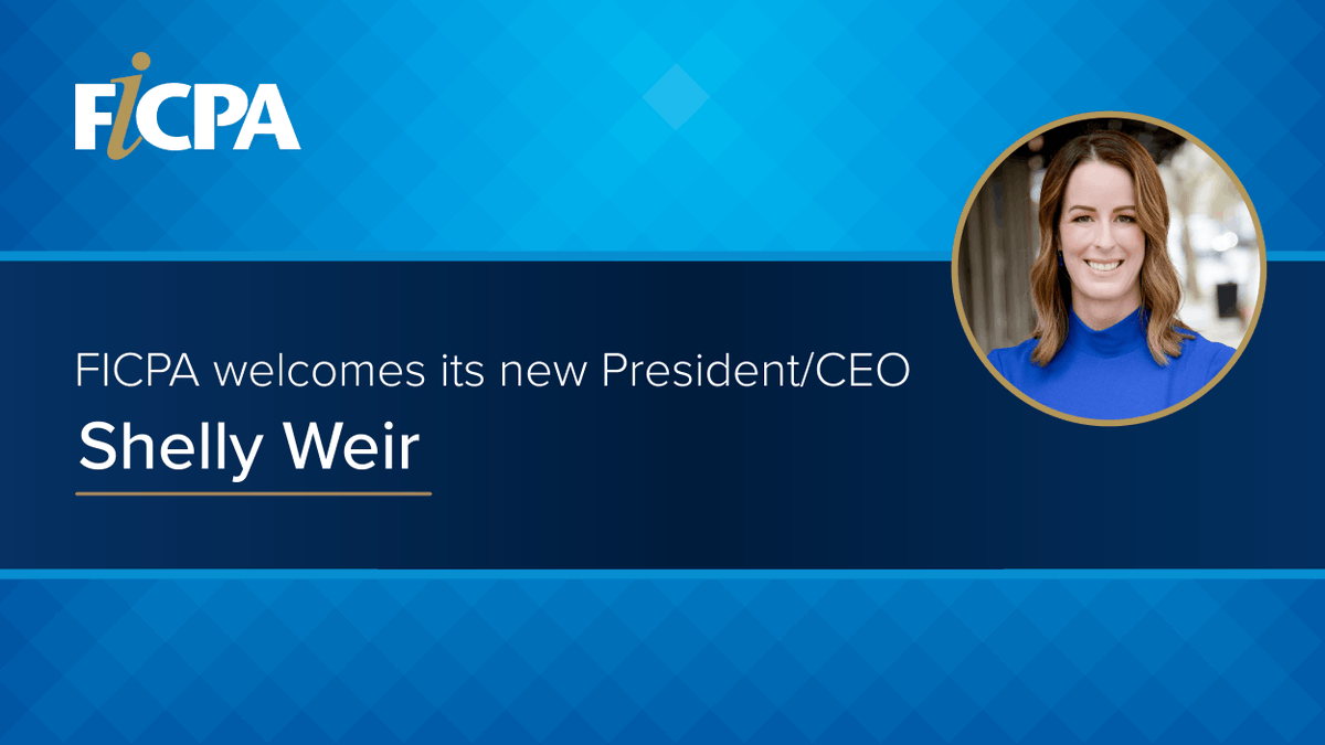 The Florida Institute of Certified Public Accountants appoints Shelly Weir as President &amp; CEO. Weir will oversee the FICPA’s headquarters relocation from Tallahassee to Orlando: bit.ly/30BbIXP