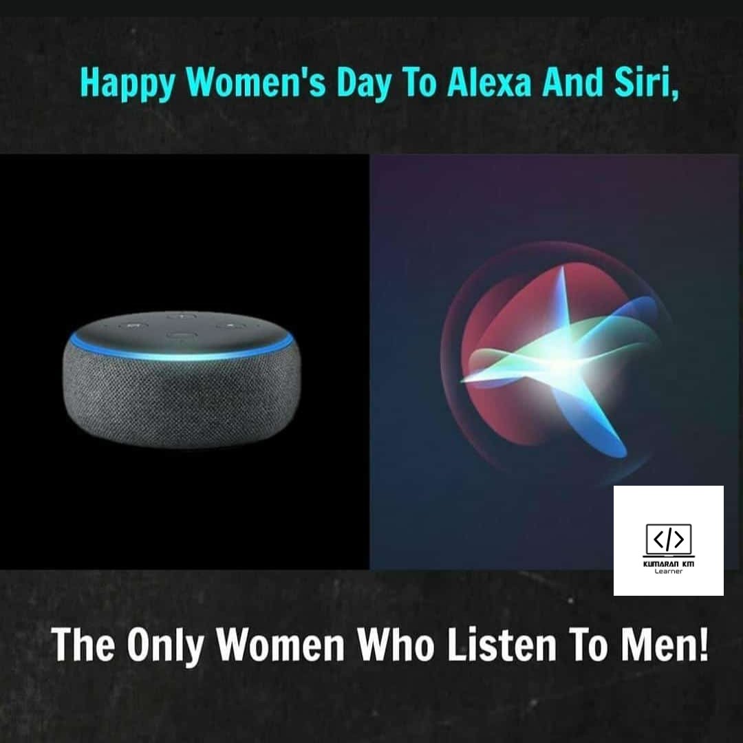 kumarankm4's tweet image. The only women I love the most🤝

#WomensDay #Alexa #Amazon 
#Siri #Apple  #tech #technology