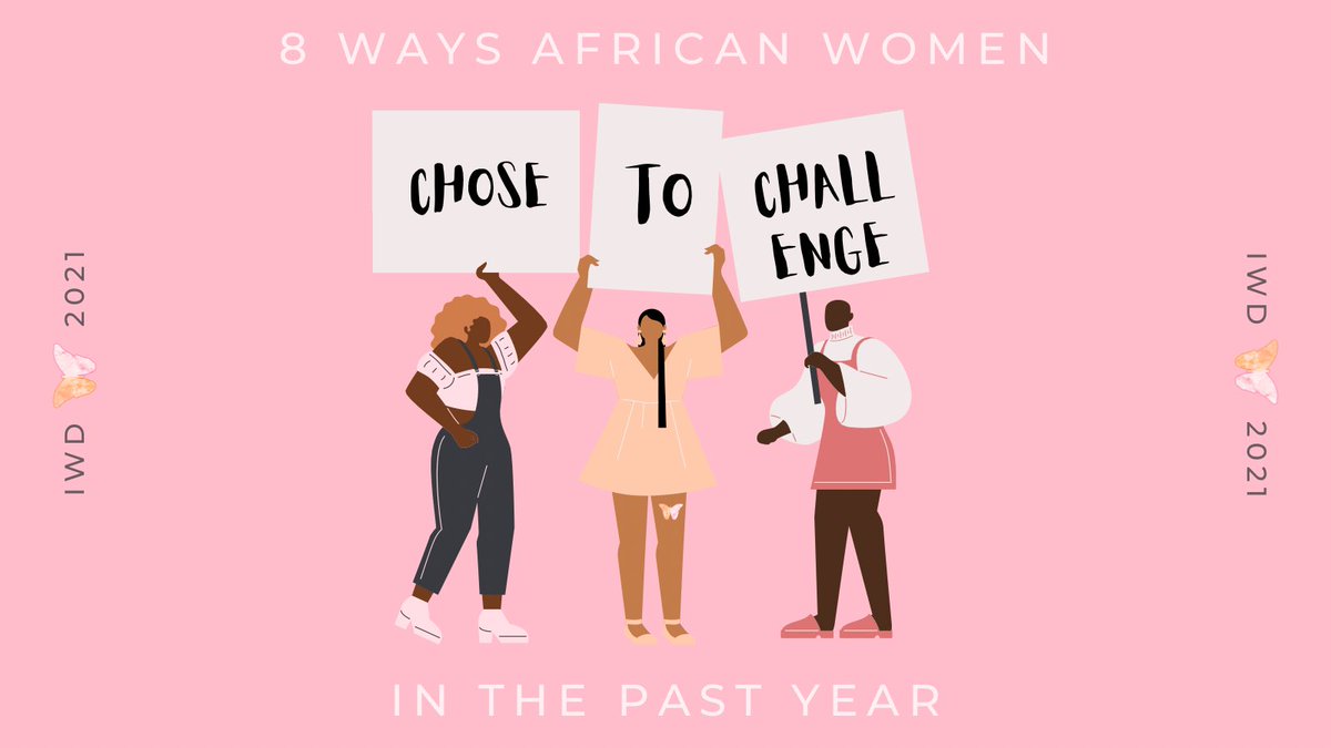 WRInitiative's tweet photo. The theme for today is “Choose to Challenge”, because #GenerationEquality isn’t afraid to stand up and shake a few tables 🙋🏽‍♀️💜

Here are 8 ways that African women challenged harmful societies, governments, norms, narratives and barriers in 2020/1:

#InternationalWomensDay #IWD https://t.co/1OB4jlGehu