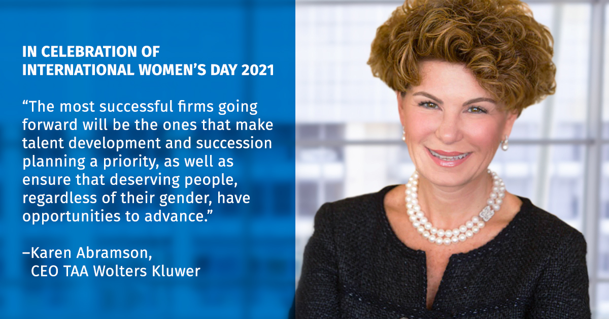 This International Women’s Day, our global CEO for Wolters Kluwer Tax &amp; Accounting, Karen Abramson, talks about the importance of talent development and succession planning for successful businesses. #IWD2021 #ChooseToChallenge