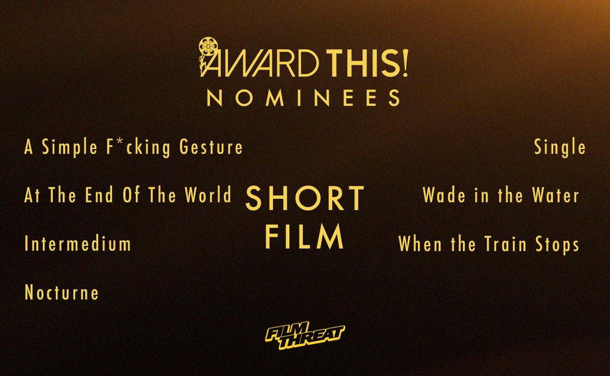 Congratulations to the <a href="/AwardThis/">AwardThis!</a>! nominees for best Short Film. Tickets are free! Watch #AwardThis with us on Sunday, April 18th. awardthis.com 
filmthreat.com/news/presentin… #AwardThis2021 #SupportIndieFilm