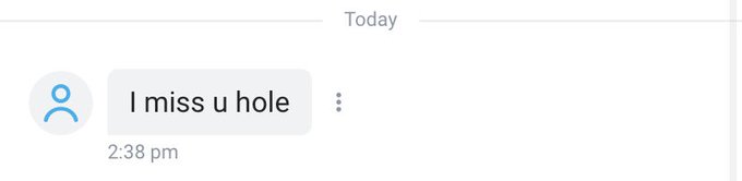 &ldquo;I miss u hole&rdquo; poetic https://t.co/wM2RBeQTLE