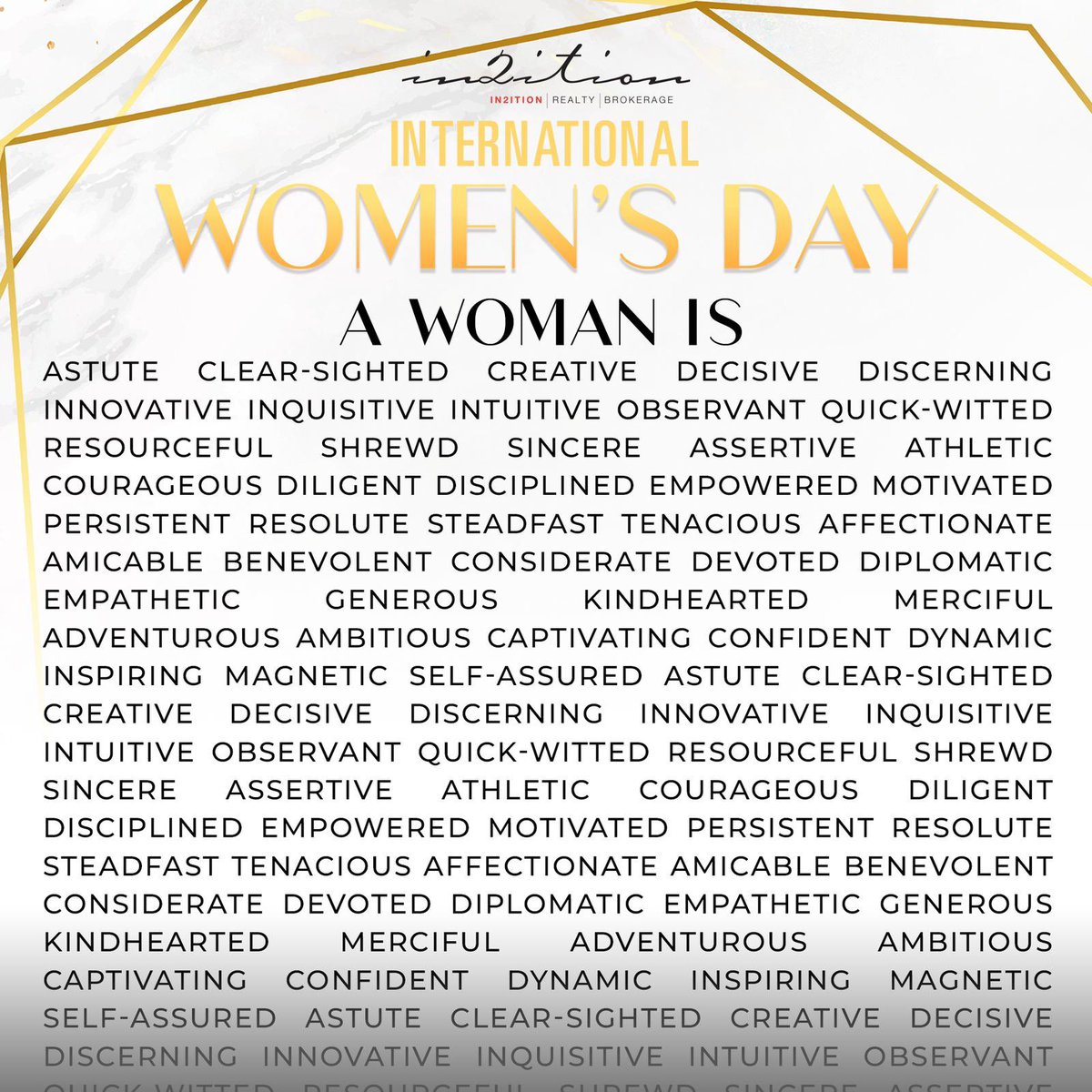 Happy International Women's Day to all the beautiful, wonderful women out there.  

Remember that you are loved, you matter and you are so strong for just being you. ❤️ #HappyInternationalWomensDay #In2itionRealty #WomenSupportingWomen #womensday2021 #womenempowerment #thisisus