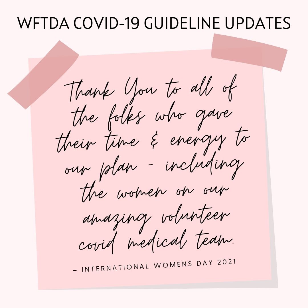Today is #InternationalWomensDay and we’d like to thank all of the folks who gave time and energy to our @wftda COVID-19 Guidelines, including the women on our amazing volunteer COVID Medical Team! (1/2)