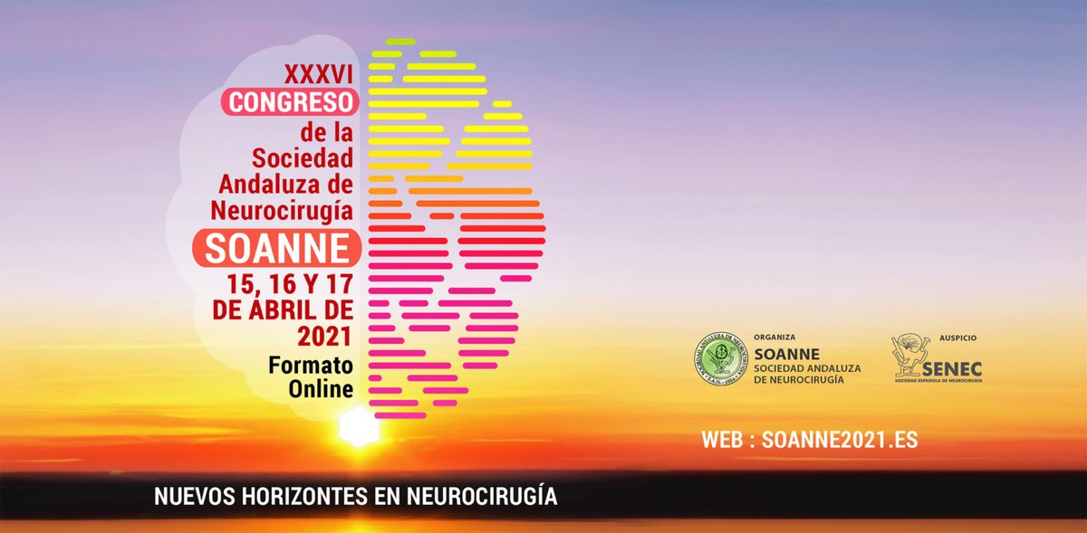 SociedadSENEC's tweet photo. XXXVI Congreso de la Sociedad Andaluza de Neurocirugía / #SOANNE
📆 15, 16 y 17 de abril de 2021
ONLINE
MÁS INFO - https://t.co/WmkZkBXiHd https://t.co/6r9OlRThwg