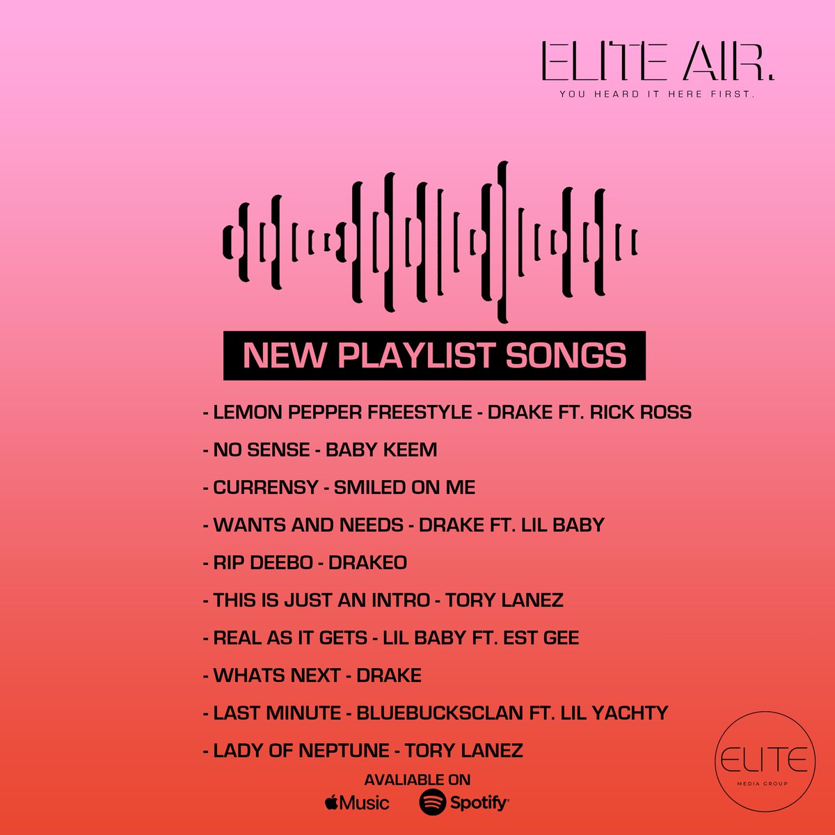 TheEliteMedia_'s tweet photo. Today on #ELITEAIR we added tons of new music from

@Drake 
@CurrenSy_Spitta 
@torylanez 
@babykeem_ 

Tune in here: https://t.co/CSvpPHnQf8 https://t.co/ThYNKMGk0O