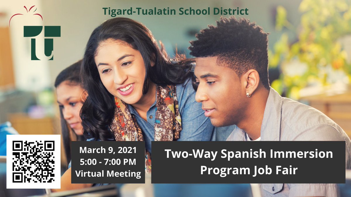 TigardTualSD's tweet photo. TheTwo-Way Spanish Immersion Program  Virtual Job Fair is Tuesday, March 9, 5:00 - 7:00 PM. Please join us. https://t.co/G8F2donAy9 https://t.co/dkvR52xbEV