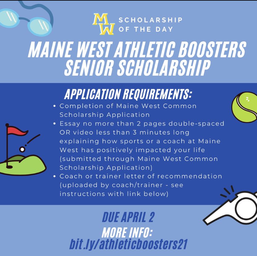 🔷⭐️ <a href="/Maine_West/">Maine West</a> SENIORS ⭐️🔷Who’s ready for Scholarship of the Day?! Check out this one from @mainewestsports! 

More information at bit.ly/athleticbooste…