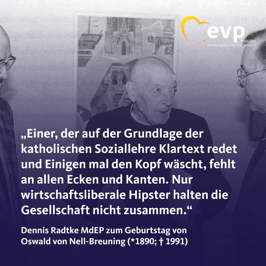 RadtkeMdEP's tweet photo. Heute hätte Nell-Breuning Geburtstag gehabt. Gerade in verrückten Tagen wie diesen merkt man, wie sehr eine solche Persönlichkeit fehlt. 
#nellbreuning
#sozialemarktwirtschaft
#cdu
#cda https://t.co/QfYSPFfipD