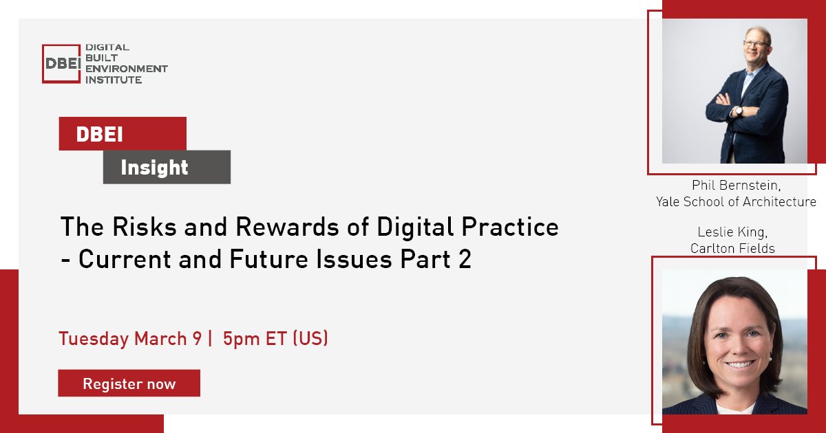 DBEInstitute (@dbeinstitute) on Twitter photo BOOK NOW to join <a href="/PBernstein_Arch/">Phil Bernstein</a> & Leslie King for Part 2 of their popular topic on the risks and rewards of digital practice. 
Read more on this insightful fireside chat and book at ow.ly/nSL750DSq0F
<a href="/YaleArch/">Yale Architecture</a> <a href="/CarltonFields/">Carlton Fields</a> 
#LegalIssues #DigitalPractice #Webinar BOOK NOW to join <a href="/PBernstein_Arch/">Phil Bernstein</a> & Leslie King for Part 2 of their popular topic on the risks and rewards of digital practice. 
Read more on this insightful fireside chat and book at ow.ly/nSL750DSq0F
<a href="/YaleArch/">Yale Architecture</a> <a href="/CarltonFields/">Carlton Fields</a> 
#LegalIssues #DigitalPractice #Webinar