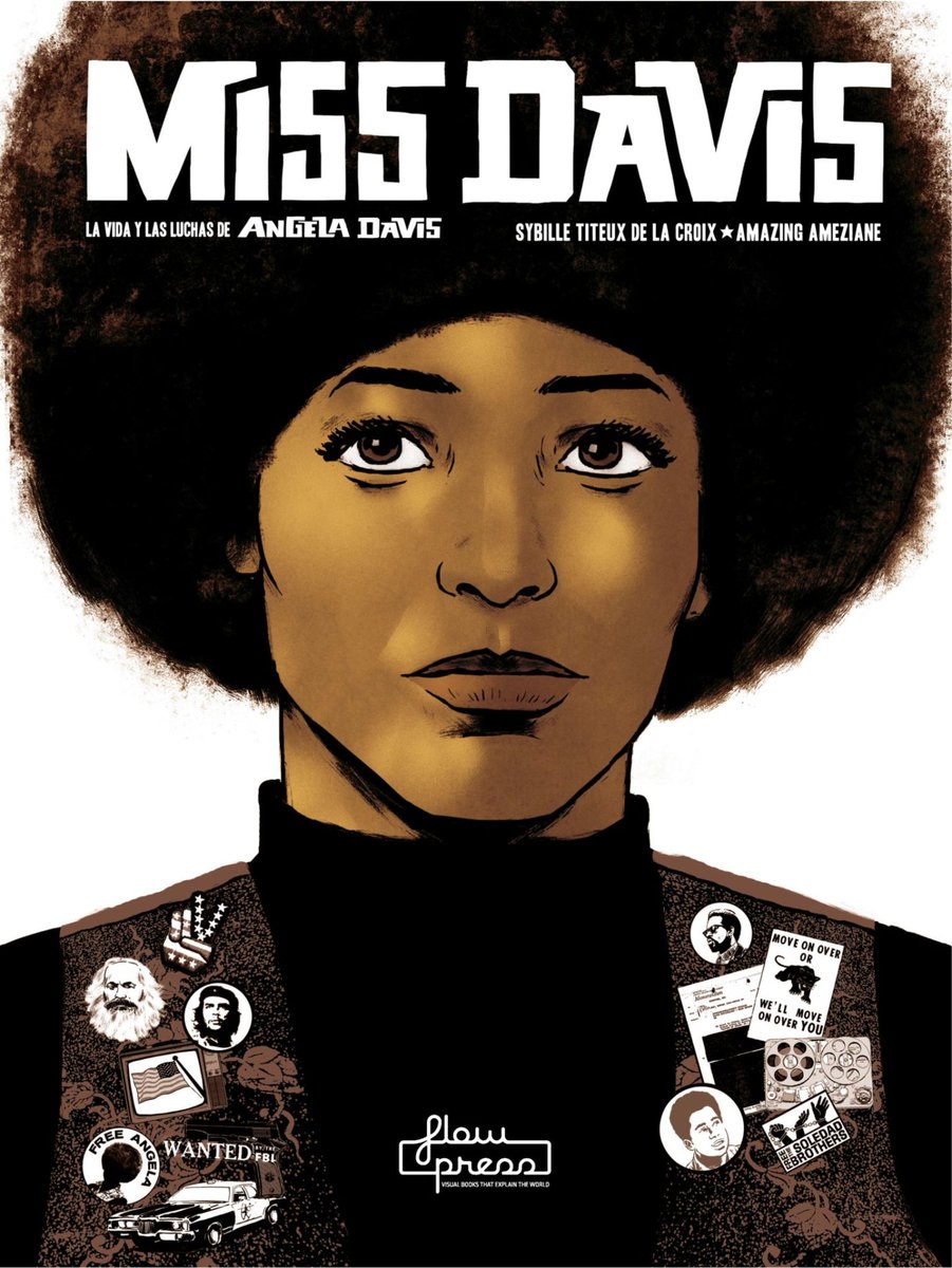 LMEDIOS's tweet photo. "Miss Davis. La vida y las luchas de Angela Davis", de 
@sybfactory y @Ameziane_one. Publicado por 
@flowpressmedia.
Este deberíais comprarlo por docenas. Todo el mundo necesita tener un ejemplar. 
#8M #8M2021 #Libros8M #Llibres8M #8Març #8Marzo https://t.co/nl7Of8VRyQ