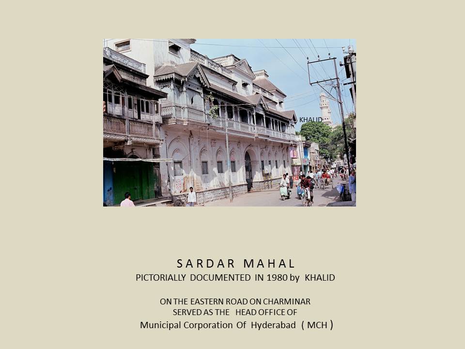 khalid08839592's tweet photo. S A R D A R   M A H A L   
PICTORIALLY DOCUMENTED IN 1980 by  KHALID

ON THE EASTERN ROAD ON CHARMINAR
SERVED AS THE   HEAD OFFICE OF 
 Municipal Corporation Of  Hyderabad  ( MCH )
#Hyderabad #heritage #GHMC https://t.co/FkZwsomfnw