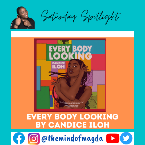 themindofmagda's tweet photo. Today's spotlight: Every Body Looking, by @BecomHer Printz Award Honor, a coming of age novel in verse feat. a black woman's journey of finding herself. 😍 Any book recommendations? 😀
#EveryBodyLooking #CandiceIloh #SpotlightSaturday #MagdaRecommends #TheMindofMagda https://t.co/mxjcoXnYsA