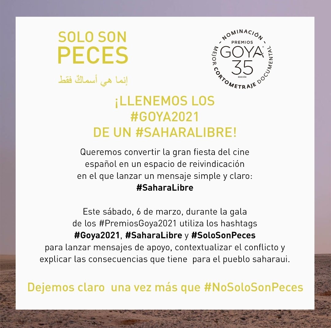 Una vez #SoloSonPeces gane el #Goya2021, que su siguiente premio sea un
#SaharaLibre
#libertadhaddi RECUERDA: