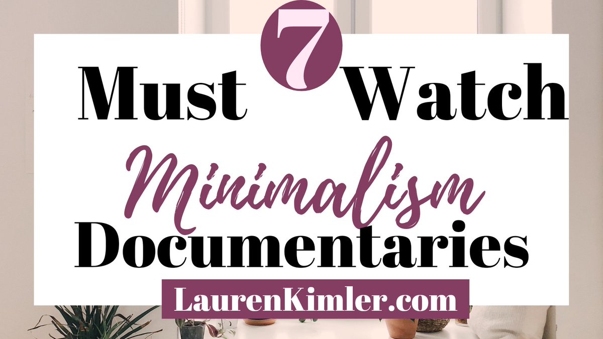 NEW BLOG POST: 7 Must Watch Minimalism Documentaries 💚🌿
laurenkimler.com/7-must-watch-m…