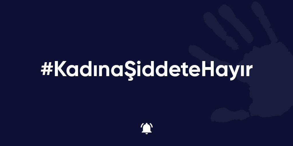 #KadınaŞiddeteHayır