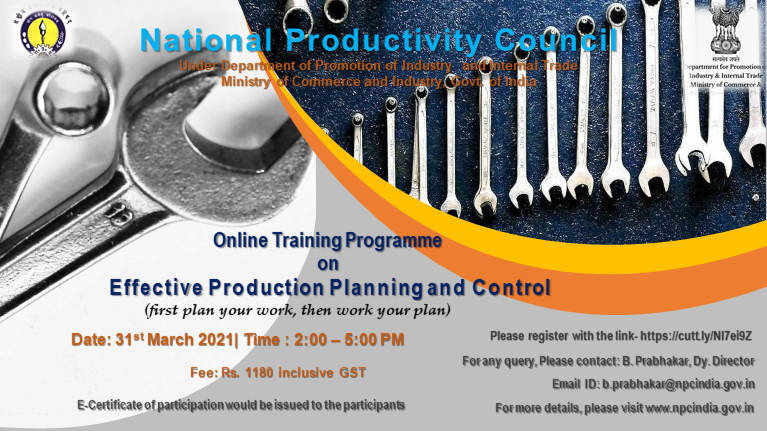 NPC_INDIA_GOV's tweet photo. Join  Online Training programme on "Effective Production Planning and Control"
#AtmaNirbharBharat #NewIndia @BHEL_India @NPC_INDIA_GOV  @reliancegroup @NALCO_India @NCL_SINGRAULI 
Date &amp; Time: 31st March 2021 (02:00 PM to 05:00 PM)
Register Now: https://t.co/YzMXrL8bU9 
Hurry Up! https://t.co/wJaT5ZfIpb