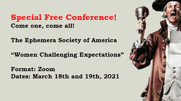 EphemeraUSA's tweet photo. Don't Miss It!
It comes but once a year.
It's Free!
What am I talking about? Why it's the annual conference of the Ephemera Society of America.
Theme: “Women Challenging Expectations”
Learn More: https://t.co/JMQNOlZ1yC 
#Ephemera #Vintage https://t.co/PNVTp6wXFi