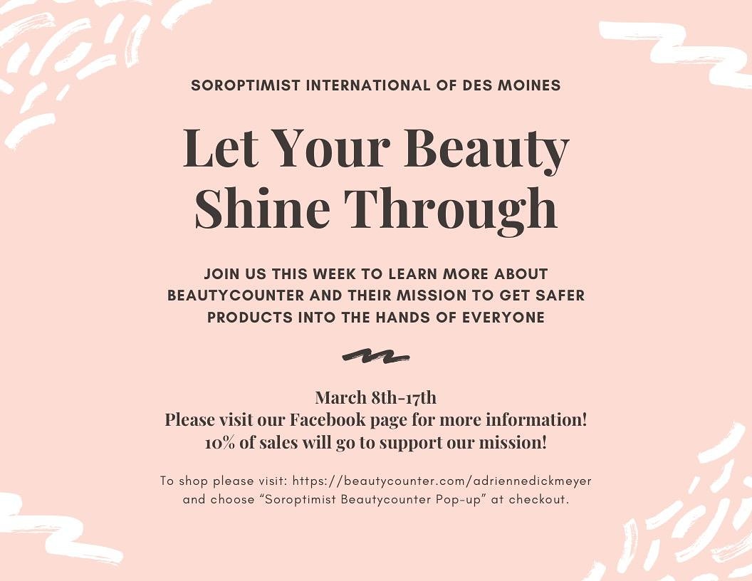 SoroptimistDSM's tweet photo. You are invited! Our #Beautycounter pop-up fundraiser launches on Monday, March 8th! 
.
Help us support women &amp; girls' #Dreams in the Des Moines area &amp; beyond!
.
#EmpoweredWomenEmpowerWomen #Soroptimist #BetterBeauty #InvestinginDreams #LiveYourDream #DreamItBeIt https://t.co/TEBoEAuHmf