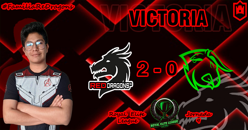 ReDragons01's tweet photo. #CR | Victoria✨

Hoy Logramos una victoria importante para seguir con las chances de entrar a los playoffs de la REL

✅ 2-0
🆚 @BullStars_Acd 
🏆 @RoyalEliteLeag1 

👔Jugadores

🔥@LegendDSG
🔥@ElMarkCr
🔥#Derly
🔥#Ale:v 🎖️ Mvp (3-0)

#ConTodoReDragons   #FamiliaReDragons https://t.co/NRJNqddmvG