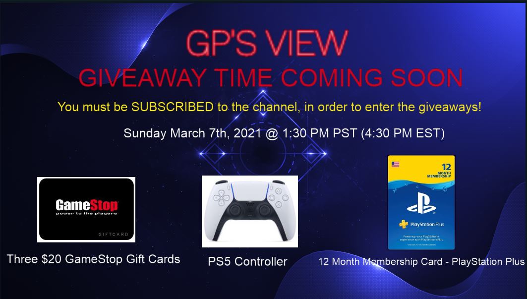 GPsView's tweet photo. Tomorrow, 3/7/2021 @ 1:30 PM PST, I will be doing my first giveaway stream for my subscribers. The items I will be giving away are posted in the picture below. Feel free to retweet this and repost this tweet, to get the word out to everyone. YouTube: GP's View

Be sure to sub! https://t.co/g1PqxWnrTC