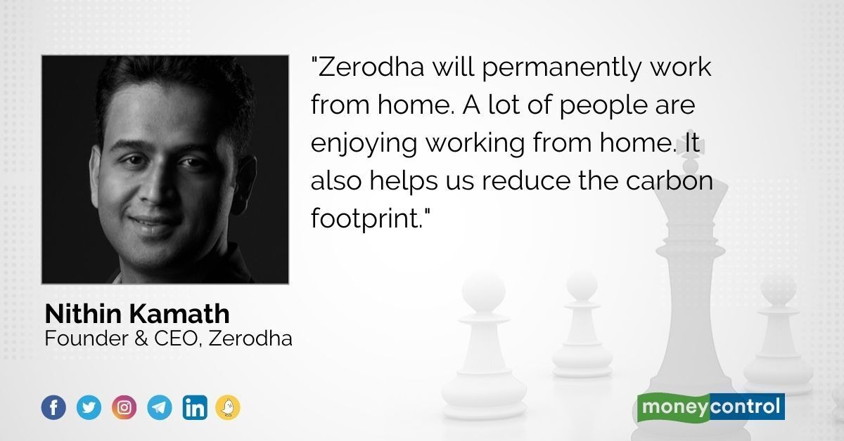 moneycontrolcom's tweet photo. #MCMasterclass ⚡️@Nithin0dha of @zerodha has mandated the employees to permanently work from home, a decision which stretches beyond the impact of COVID-19 pandemic ⤵️
#TheZFactor @chandrarsrikant | Read: https://t.co/mXQsin6xg7 https://t.co/AyD1Y7KuW1